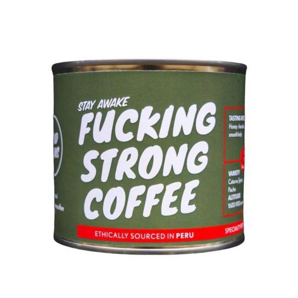 Fucking Strong Coffee Peru